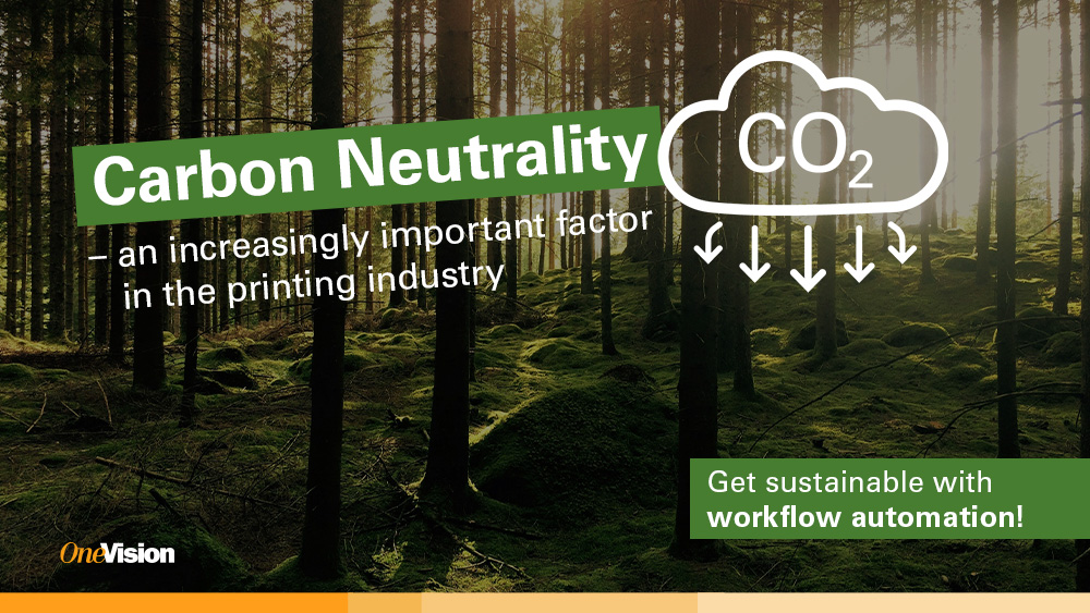 OneVision Software carbon neutrality in the printing industry