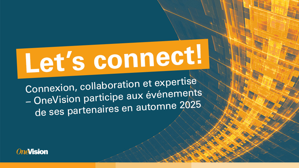 OneVision participe aux événements de ses partenaires en automne 2025